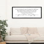 ZZJJHYWGQ Romantic Movie Quote Sign So It's Not Gonna Be Easy Home Wall Decor Art 32"×12" You and Me Everyday Love Family Sign For Master Bedroom Above Bed (Black)