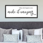 Inspirational Wall Art Today Only Happens Once Make It Amazing Sign 32"×12" Motivational Quote Farmhouse Positive Decor for Home Office Living Room Large Wood Framed Hanging (Black)