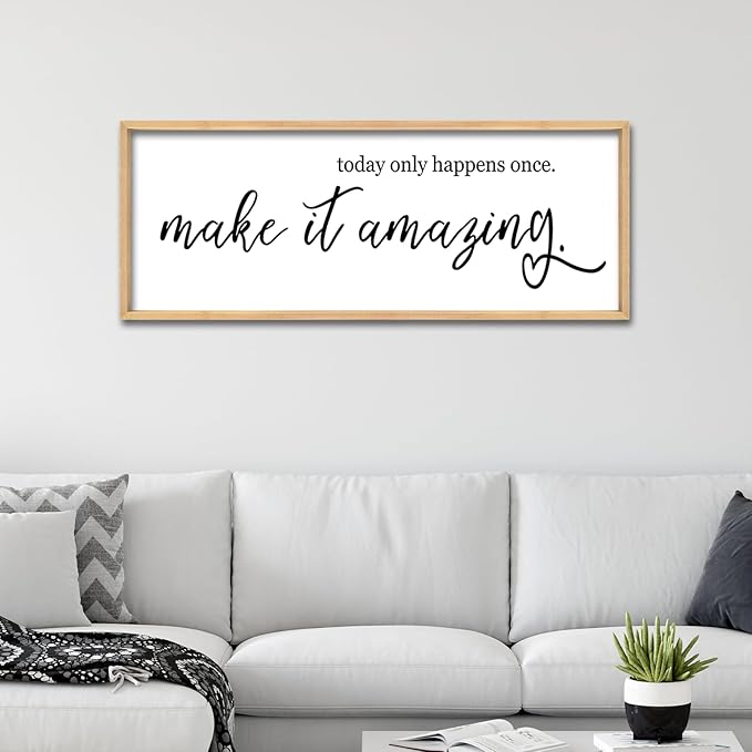 Inspirational Wall Art Today Only Happens Once Make It Amazing Sign 40"×15" Motivational Quote Farmhouse Positive Decor for Home Office Living Room Large Wood Framed Hanging (Wood)