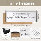 I Still Remember the Days I Prayed for the Things I Have Now quote Sign Framed Wall Art, 40''×15'' Rustic Horizontal Plaque,I Still Remember the Days Wood Sign Wall Decor