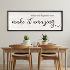 Today Only Happens Once Make It Amazing Wall Art Decor 32x12 Inch Large Inspirational Quote Sign Rustic Living Room Vintage Wood Frame Office Motivational Home Wall Hanging (Black)