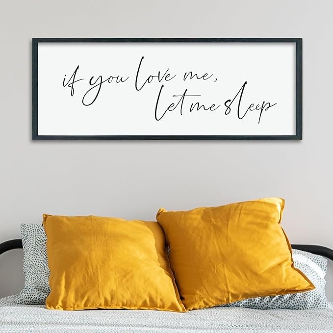 LuZhiQiang If You Love Me Let Me Sleep Wall Decor Art 40"×15" Bedroom Above Bed Sign Large Wood Framed Wall Hanging (Black)