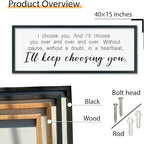 comurdyo I'll Keep Choosing You Sign 40"X15" for Master Bedroom Above Bed Wall Decor I Choose You Large Wood Framed Wall Hanging Art (Black)