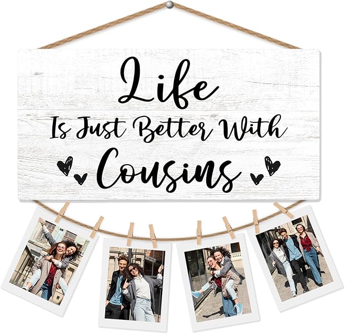 Cousins Gifts Picture Frame Photo Holder for Wall, Cousin Gift for Women Men, Best Cousin Gift, Gifts for Female Male, Life is Better with Cousins Hanging Photo Display