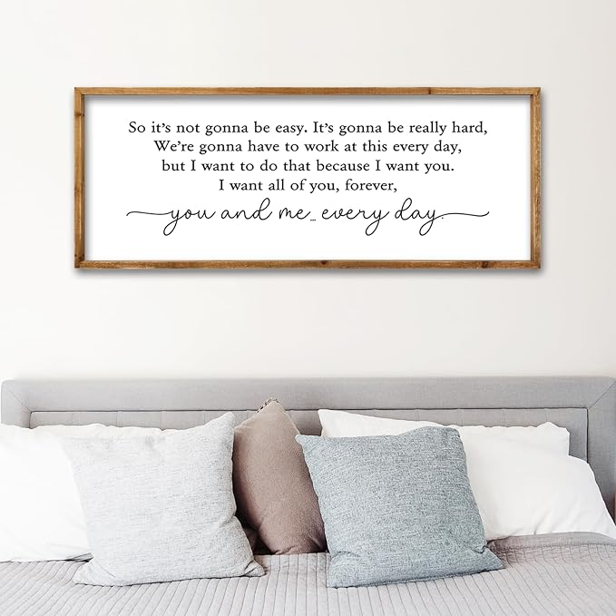 ZZJJHYWGQ Romantic Movie Quote Sign So It's Not Gonna Be Easy Home Wall Decor Art 32"×12" You and Me Everyday Love Family Sign For Master Bedroom Above Bed (Wood)