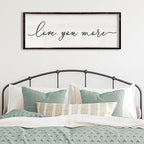 Love You More Above Bed Wall Decor Sign 32"×12" for Master Bedroom Over Bed Large Simple Wood Framed Hanging Wall Art (Black)