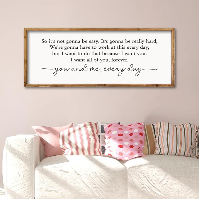 ZZJJHYWGQ Romantic Movie Quote Sign So It's Not Gonna Be Easy Home Wall Decor Art 32"×12" You and Me Everyday Love Family Sign For Master Bedroom Above Bed (Wood)