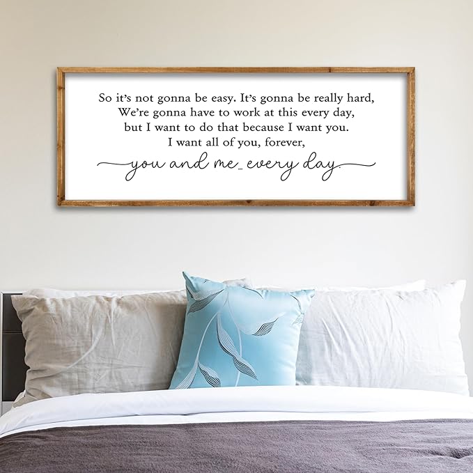 ZZJJHYWGQ Romantic Movie Quote Sign So It's Not Gonna Be Easy Home Wall Decor Art 32"×12" You and Me Everyday Love Family Sign For Master Bedroom Above Bed (Wood)