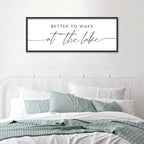 SRSZHIYUE Better To Wake At The Lake Wall Decor Above Bed Sign 40"×15" for Lake House Bedroom Over Bed Large Wood Framed Wall Hanging Art (Black)