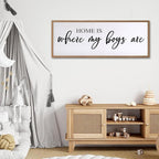 Home is Where My Boys are Sign Framed Wall Art, 40''×15'' Rustic Horizontal My Son Plaque with Natural Frame for Baby Kid Boy Son Teen Toddlers Room, Horizontal Mom of Boys Gifts Nursery Decor