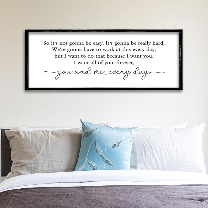 ZZJJHYWGQ Romantic Movie Quote Sign So It's Not Gonna Be Easy Home Wall Decor Art 32"×12" You and Me Everyday Love Family Sign For Master Bedroom Above Bed (Black)