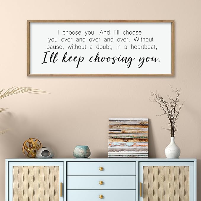 comurdyo I'll Keep Choosing You Sign 32"X12" for Master Bedroom Above Bed Wall Decor I Choose You Large Wood Framed Wall Hanging Art (Wood)