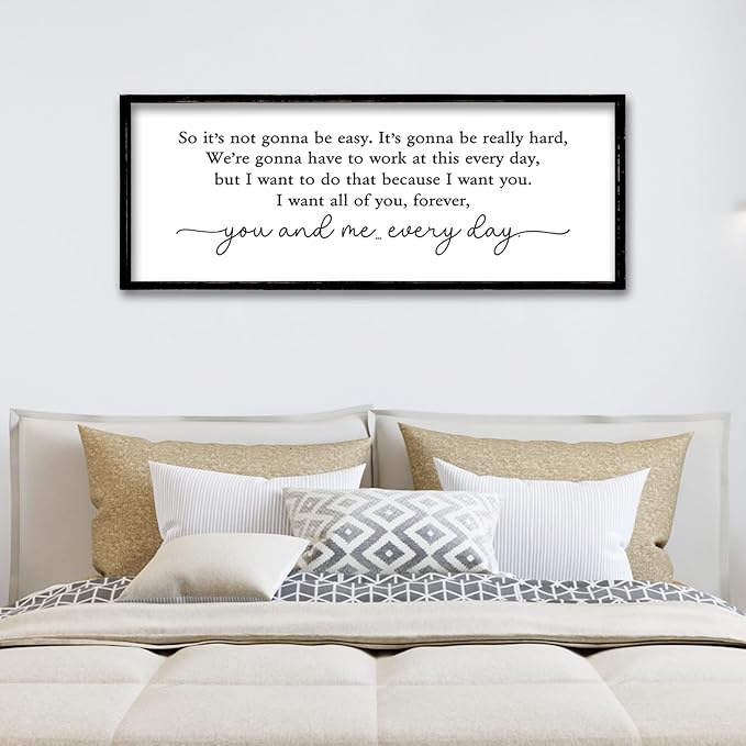 ZZJJHYWGQ Romantic Movie Quote Sign So It's Not Gonna Be Easy Home Wall Decor Art 32"×12" You and Me Everyday Love Family Sign For Master Bedroom Above Bed (Black)