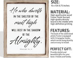 Christian Wooden Wall Sign, Inspirational Home Decor for Living Room, Wall Decor Art, Framed Wood Plaque Sign 15 * 11.5 inches, He Who Dwells in the Shelter of the Most High