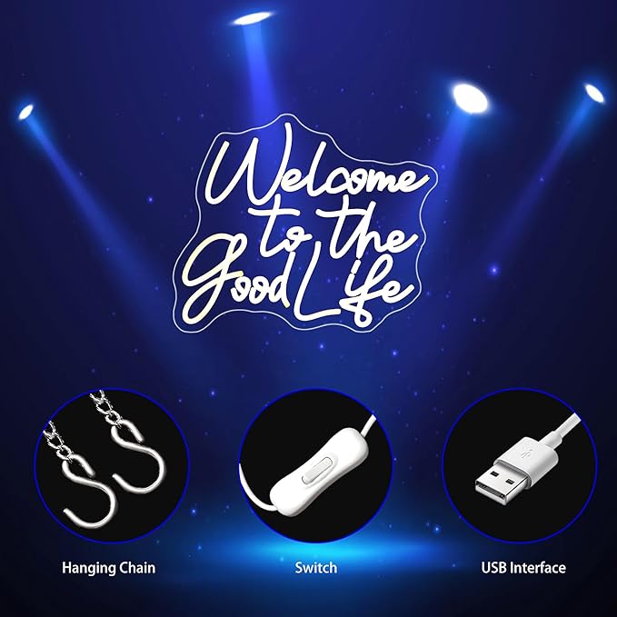 Welcome To The Good Life Neon Sign, Neon Signs for Wall Decor Neon Warm White LED Signs Room Neon Light Up Signs Home Decor for Bedroom Club Party Bar Shop USB Operated