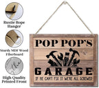 Rustic Sign, Father's Day Gift, Dad's Gift, Grandpa's Gift, Decor Hanging Wood Signs, Printed Wood Wall Art Sign, Pop Pop's Garage, If He Can't Fix It We're All Screwed, Vintage Sign Gift for Grandpa