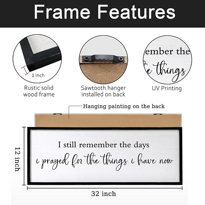 I Still Remember the Days I Prayed for the Things I Have Now Sign Framed Wall Art, 32''×12'' Rustic Horizontal I Remember Plaque, Farmhouse Long I Still Remember the Days Wood Sign Wall Decor