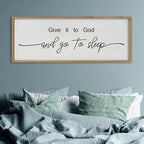 SRSZHIYUE Give It To God And Go to Sleep Sign Wall Decor 40"×15" for Master Bedroom Above Bed Guest Room Over Art Decoration (Wood)