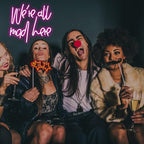 WLHOPE We're All Mad Here Neon Sign, Dimmable LED Neon Signs For Wall Decor,Connectivity Via USB Neon Light For Bedroom Home Dorm Wall Wedding Party Bar Pub Salon Decoration,Personalized Gift