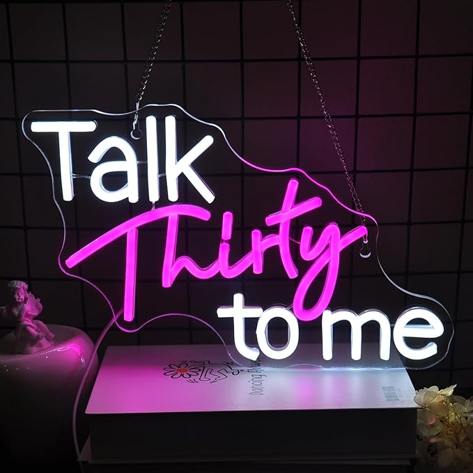 Talk Thirty to Me Neon Sign Led Neon Lights Neon Signs for Wall Decor Light Up Sign for Birthday Party Club Gift