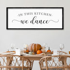 ZZJJHYWGQ In This Kitchen We Dance Sign Wall Decor 32"×12" Farmhouse Funny Kitchen dining room Signs Horizontal Wooden Framed hanging Art (Black)