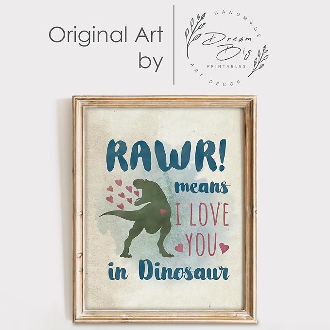 RAWR! Means I Love You In Dinosaur Art Print - 8x10 | Charming and Playful Art Print | Perfect for Kids' Rooms, Playrooms, or Nurseries | Unframed Dinosaur-themed Wall Art