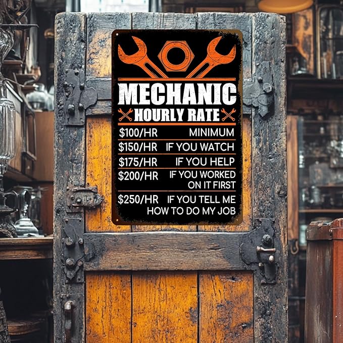 Mechanic Gifts for Men - Garage Metal Tin Signs Vintage Car Shop Accessories Decor Mechanic Hourly Rate Metal Sign 8x12 Inch