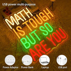 Math Is Tough But So Are You Neon Sign for Classroom, Inspirational Colorful Math Neon Light Dimmable Student LED Light up Signs for Classroom, Kid Room, Office, Library Decoration