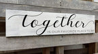 Farmhouse Bedroom Wall Art, Together is Our Favorite Place to Be,Rustic Wood Wall Hanging Quotes Master Bedroom Signs Family Plaque Home Decor for Wedding Decorations (Together) 6x16 Inch
