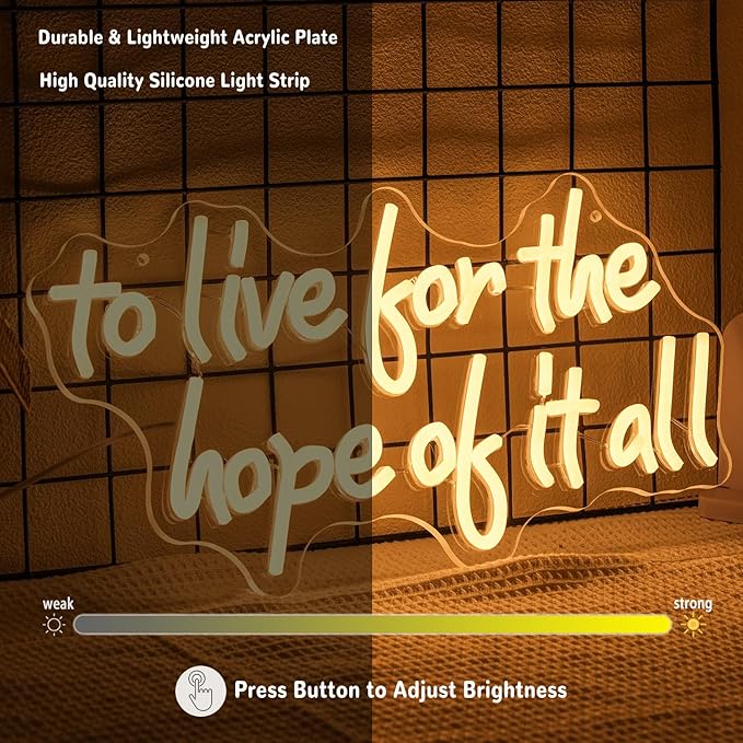 To Live For The Hope Of It All Neon Sign Letter Neon Light Warm White Led Neon Signs for Calssroom Hospital Bedroom Decoration