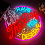 Have The Day You Deserve Neon Sign,Funny Skull Neon Signs For Wall Decor,USB Dimmable LED Neon Light signs for Bedroom,Party, Bar, club,Living Room Halloween Decoration Gifts