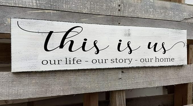 This is Us Sign, Our Life Our Story Our Home Sign, Farmhouse Family Wooden Wall Decor for Living Room Bedroom (This is Us) 6x18 Inch
