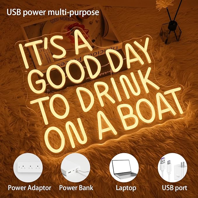 It's A Good Day To Drink On A Boat Neon Sign, Boat Drink Neon light, Bar Art Wall Warm White LED Light Up Sign for Home Bar Club Party Restaurant