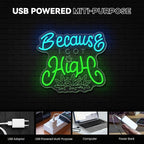 Leaf Neon Sign, Because I Got High Neon Signs for Wall Decor, Dimmable Acrylic Neon Lights for Living Room Bedroom Bar Pub Club Man Cave Game Room Hotel Party Decorations